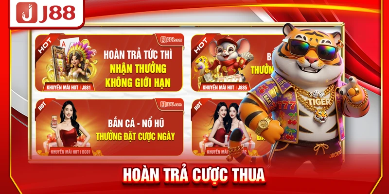 Hoàn Trả Cược Thua J88 - Bảo Hiểm Thua Lên Đến 38.888 Điểm