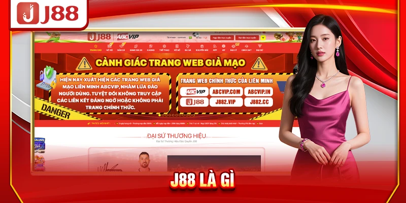 J88 Là Gì? Giải Đáp Và Review Nhà Cái Top 1 Hiện Nay