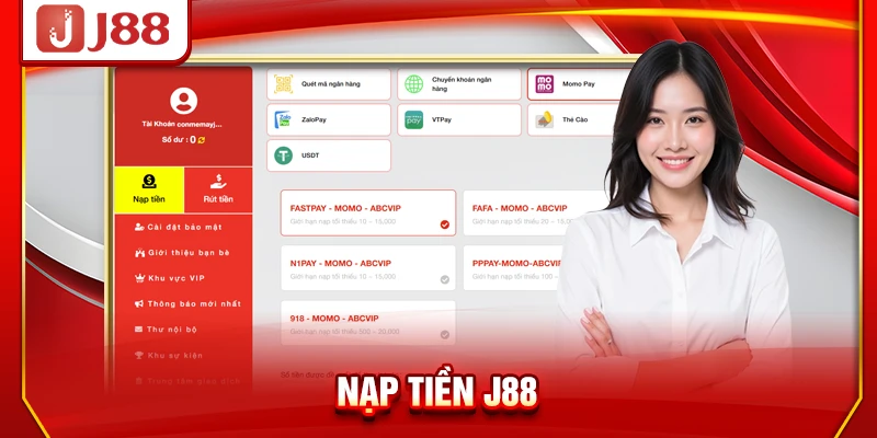 Nạp Tiền J88 - Chi Tiết Top 4 Phương Thức Nhanh Nhất